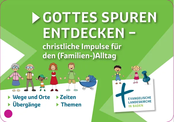Quelle: Evangelische Kirche in Baden Auf dem Cover der Impulskarten steht: Gottes Spuren entdecken